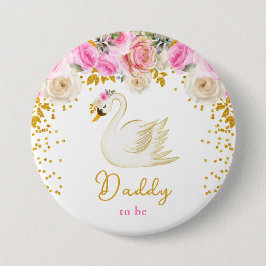Swan Pink und Gold Rose Papa zu sein Button