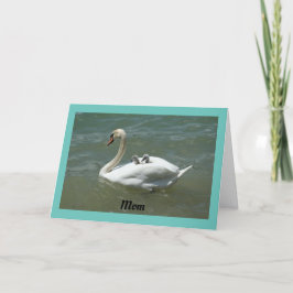 Swan with Babies Mother's Day Card Karte