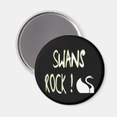Swans Rock! Magnet (Vorderseite/Rückseite)