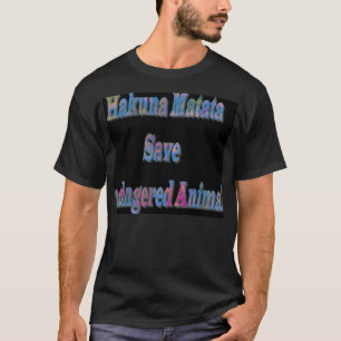 Swashbuckling HakunaMatata Rettete Ndanased Animal T-Shirt