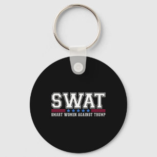 Swat Smart Women against Trump Funny Anti-Trump 20 Schlüsselanhänger