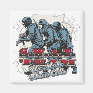 SWAT-Team-Hausbesuche Magnet