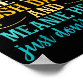 Swearing Because Sometimes Gosh Darn And Meanie He Poster (Ecke)