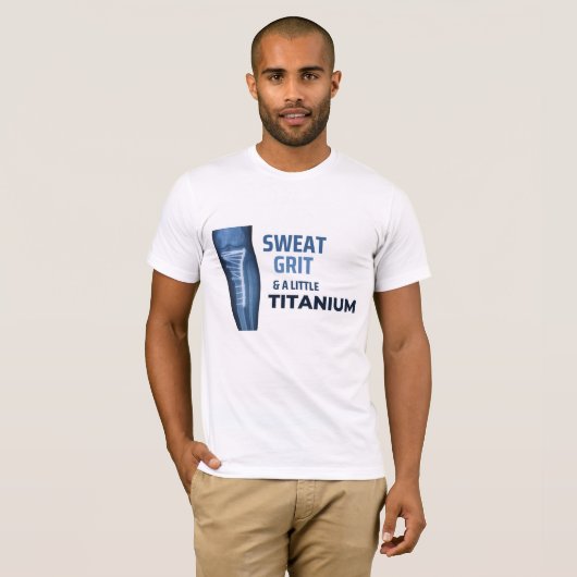 Sweat, Grit, and a Little Titanium T-Shirt (Vorne ganz)