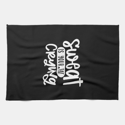 sweat is your fat crying geschirrtuch (Horizontal)