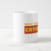 Sweat Jumbo Tasse (Vorderseite)