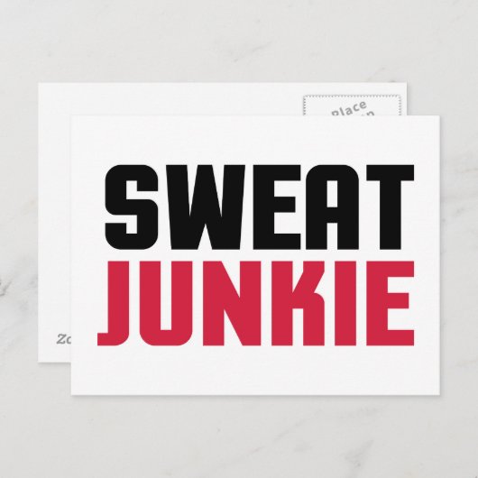 Sweat Junkie Gym Zitat Postkarte (Vorne/Hinten)
