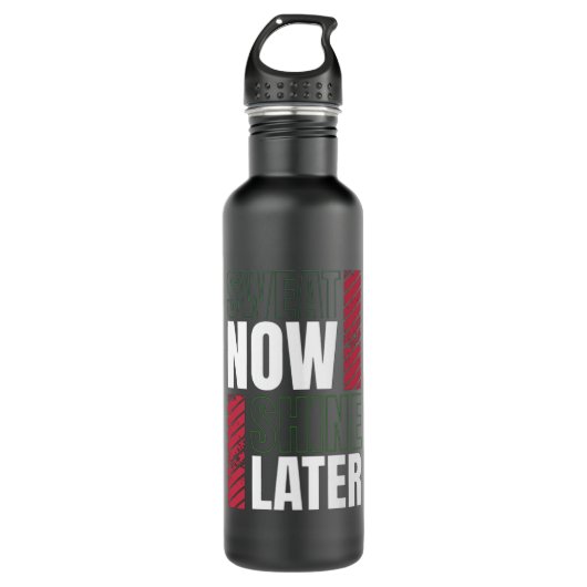 Sweat Now Shine Spater - Fett Fitness Motivation Edelstahlflasche (Vorderseite)