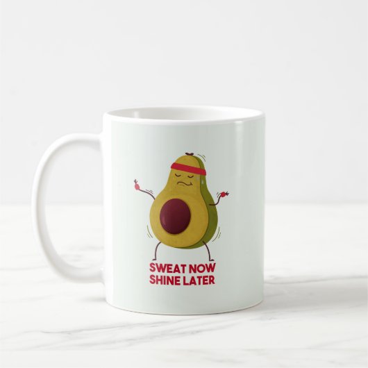Sweat Now Shine Spater Kaffeetasse (Links)