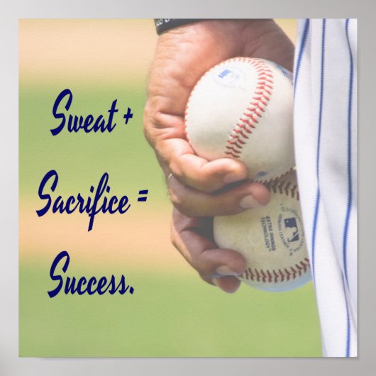 Sweat plus Opfer gleicht Erfolg BASEBALL Poster (Vorne)