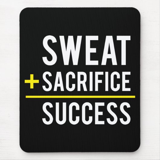 Sweat Plus opfere gleich erfolgreich - Inspiration Mousepad (Vorne)