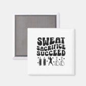 Sweat Sacrifice Magnet (Vorderseite/Rückseite)