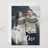 Sweater Weather Holiday Foto Card Feiertagskarte (Vorderseite)