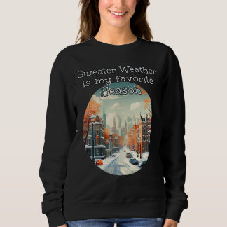 Sweater Weather ist meine Lieblingssaison im versc Sweatshirt