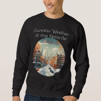 Sweater Weather ist meine Lieblingssaison im versc Sweatshirt