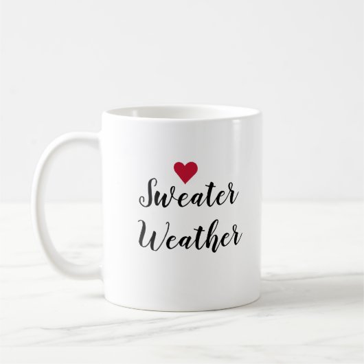 Sweater Weather Liebe Kaffeetasse (Links)