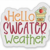 Sweater Weather Sips Aufkleber (Vorderseite)