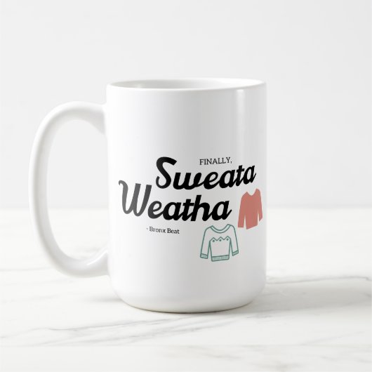 Sweater Weather Tasse (Links)