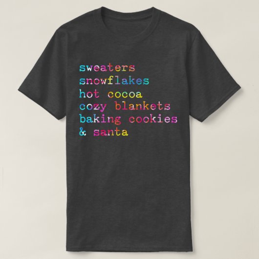 Sweaters Snowflakes Hot Cocoa Cozy Blankets Baking T-Shirt (Design vorne)
