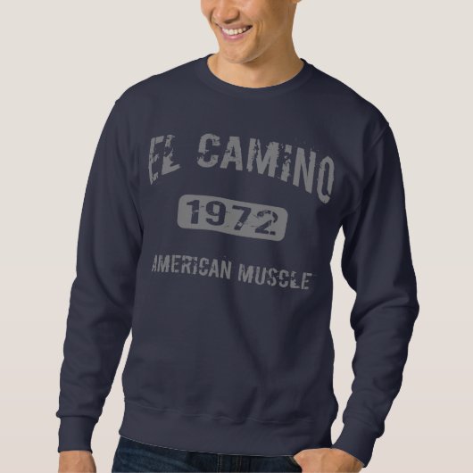 Sweatshirt 1972 EL Camino (Vorderseite)