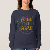 Sweatshirt, "Bring it On" - individuell einstellba Sweatshirt (Vorderseite)