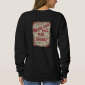 Sweatshirt - How Can You Not Stand? (Rückseite)