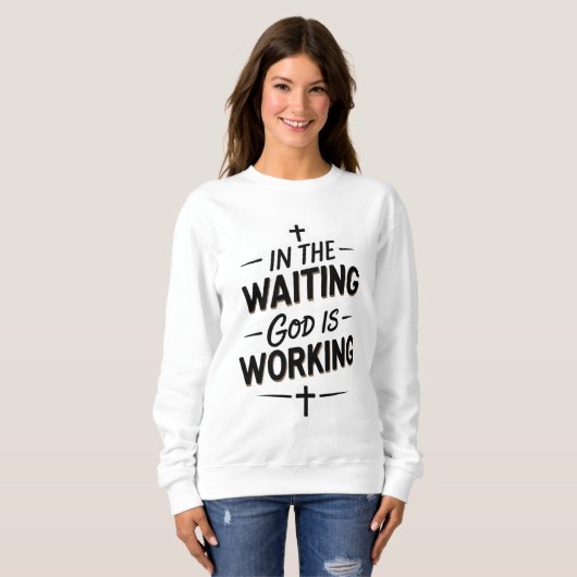 ✨ Sweatshirt - "Im Gewartet Gott ist Arbeit (Vorne ganz)