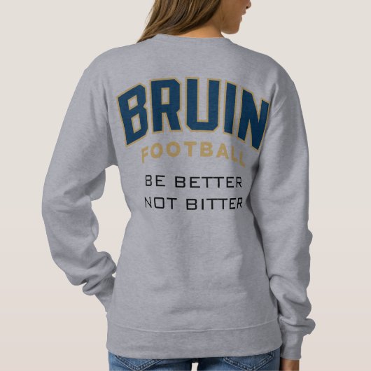 Sweatshirt "Sei besser nicht bitter" (Rückseite)