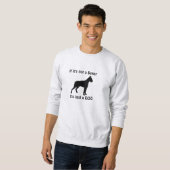 Sweatshirt - wenn es nicht ein Boxer ist, den es (Vorne ganz)