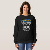 Sweden Table Tennis Swedish Ping Pong Team Suppor Sweatshirt (Vorne ganz)