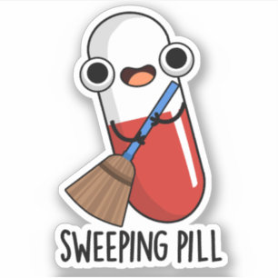 Sweep Pill Funny Medicine Pun Dark BG Aufkleber