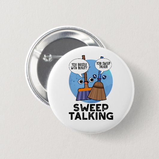 Sweep Talking Funny Sweet Talk Broom Puff Button (Vorne & Hinten)