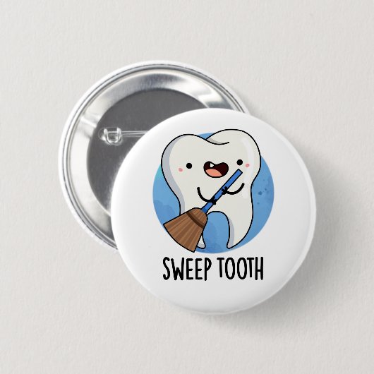 Sweep Tooth Funny Dental Puff Button (Vorne & Hinten)