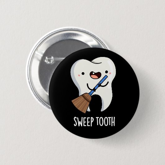 Sweep Tooth Funny Dental Puff Dark BG Button (Vorne & Hinten)