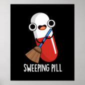 Sweeping Pill Funny Medicine Pub Poster (Vorne)