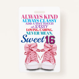 Sweet 16 Abzeichen - Siehe Rückseite Ausweis