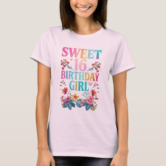 Sweet 16 Birthday Girl T-Shirt (Vorderseite)