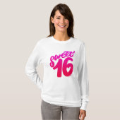 Sweet 16 Birthday Sleeve T - Shirt (Vorne ganz)