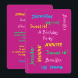 Sweet 16 Party Rosa Einladung, Personalisiert, Nam Einladung<br><div class="desc">Was für eine wundervolle, lustige Sweet 16 Party Einladung! Auf der Vorderseite wiederholt sich Ihr Text in verschiedenen Schriftart und Farben auf einem heißen rosa Hintergrund. Auf der Rückseite, die Veranstaltung Details. Es ist einfach, NAME, TEXT und DETAILS auf Vorder- und Rückseite zu ändern. Die optionale Keilkante trägt zum Spaß...</div>
