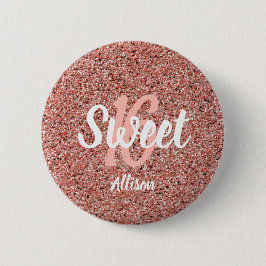 Sweet 16 Rosa Rose Gold Glitzer Personalisiert Button