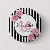 Sweet 16 rosa Rosen Schwarz-weiße Streifen Button (Vorderseite)