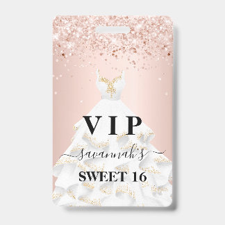 Sweet 16 rosa weißes Kleid Name vip Ausweis
