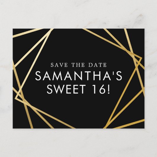 Sweet 16 Save the Date Black Gold Geometric Ankündigungspostkarte (Vorderseite)