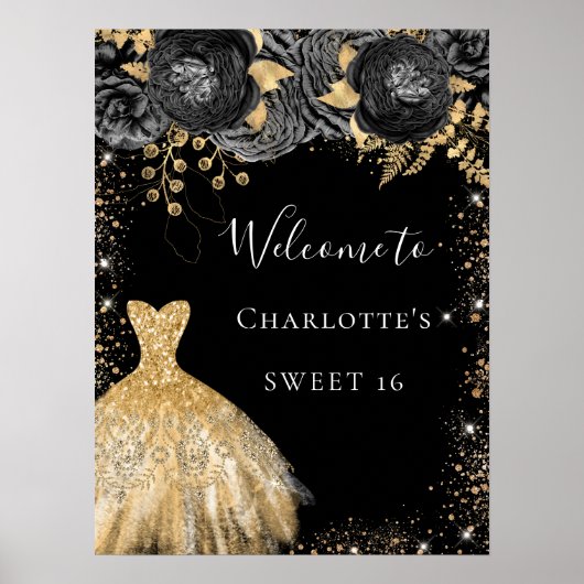 Sweet 16 Schwarz Gold Kleid Blumenempfang Poster (Vorne)