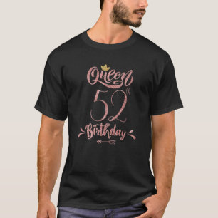 Sweet 52. Geburtstag Frauen Königin Krone 52 Jahre T-Shirt