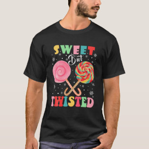 Sweet aber gefickt Candy Cane Shirt Weihnachten We
