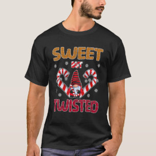 Sweet aber gefickt Candy Cane Weihnachten T-Shirt
