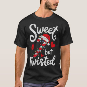 Sweet aber gefickt Funny Weihnachts Candy Cane Xma T-Shirt