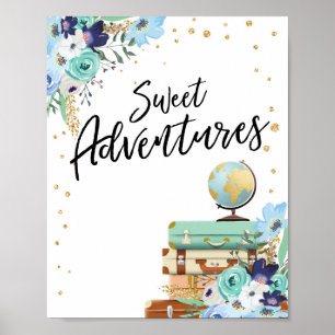 Sweet Adventures signalisiert Reisedusche Dessertt Poster