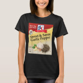 Sweet & Sy Garlic Pepper Condiment Sce Group M T-Shirt (Vorderseite)